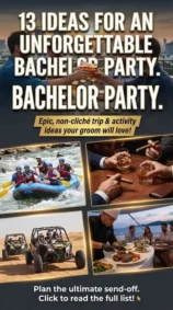 13 Ideas for an Unforgettable Bachelor Party (1)