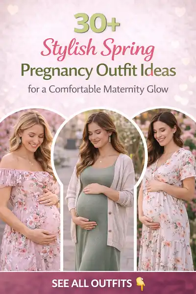 30+ Spring Pregnancy Outfits for an Effortless and Stylish Maternity Glow