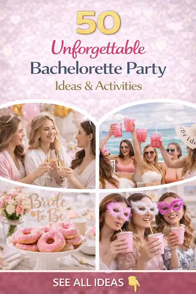 50 Unforgettable Bachelorette Party Ideas & Activities