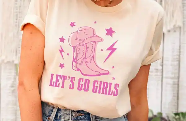 Let's Go Girls Shirt
