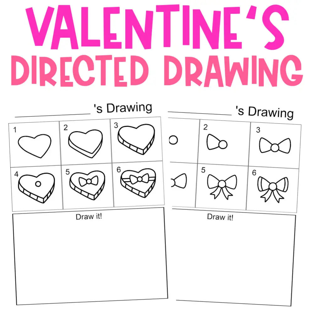 12 Valentine Directed Drawings For Kids (Free Download)